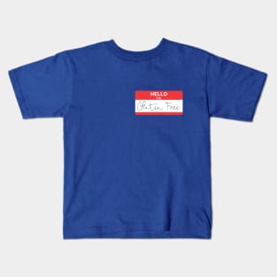 Hello I'm Gluten Free Kids T-Shirt